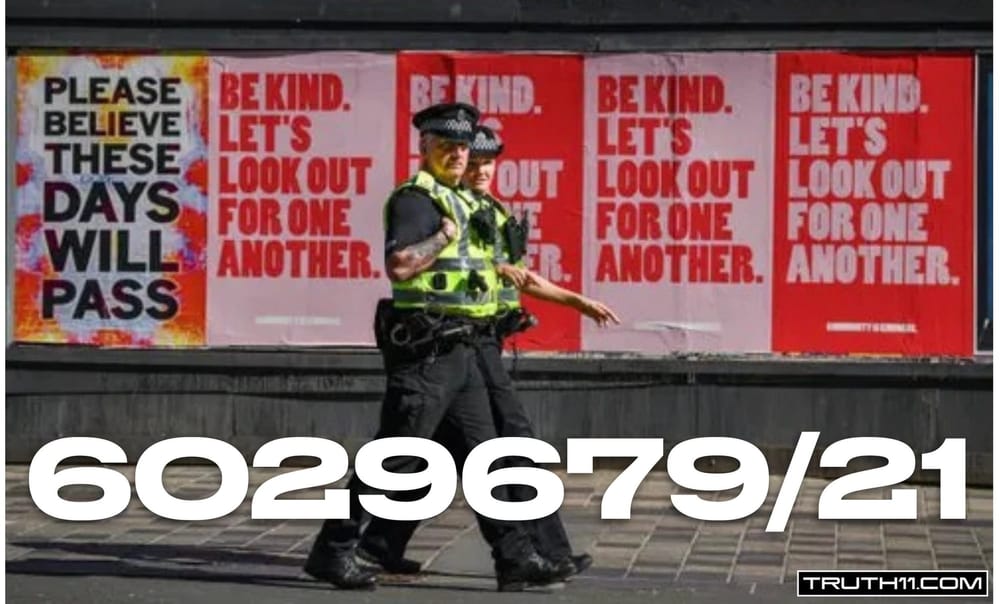 UK POLICE Were Ordered Not To Act On Evidence Of COVID-19 Crimes | Case Number 6029679/21 Update