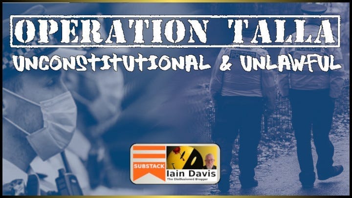 UK | Operation Talla - Unconstitutional and Unlawful | Crime Reference Number CRN-6029679/21