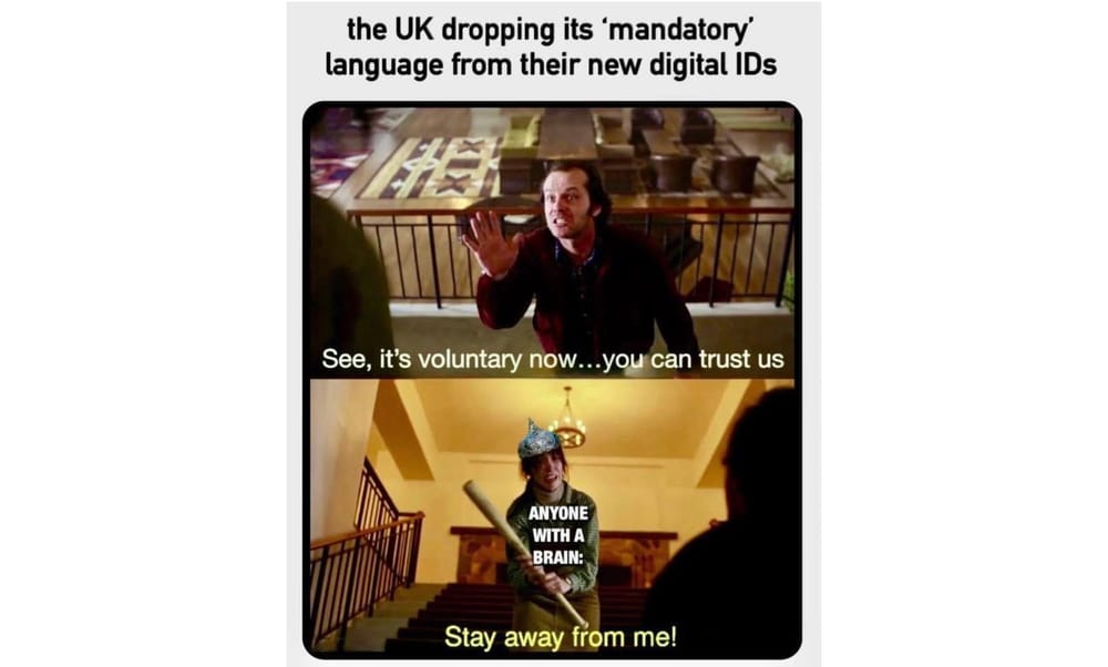 The Myth of the UK’s Axed Mandatory Digital ID Plans | The Great Rebrand: Compulsion Without the PR Headache