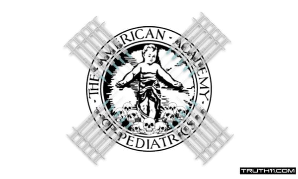 American Academy of Pediatrics Demands All Infants Receive The Deadly Covid 'Vaccination'| Even Against Parents’ Will | DO NOT COMPLY