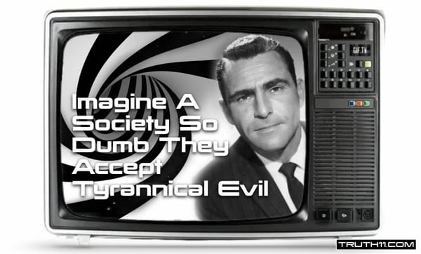 This Mass Acceptance of Tyrannical Evil Is Directly Related to the Intentional Dumbing Down of Americans