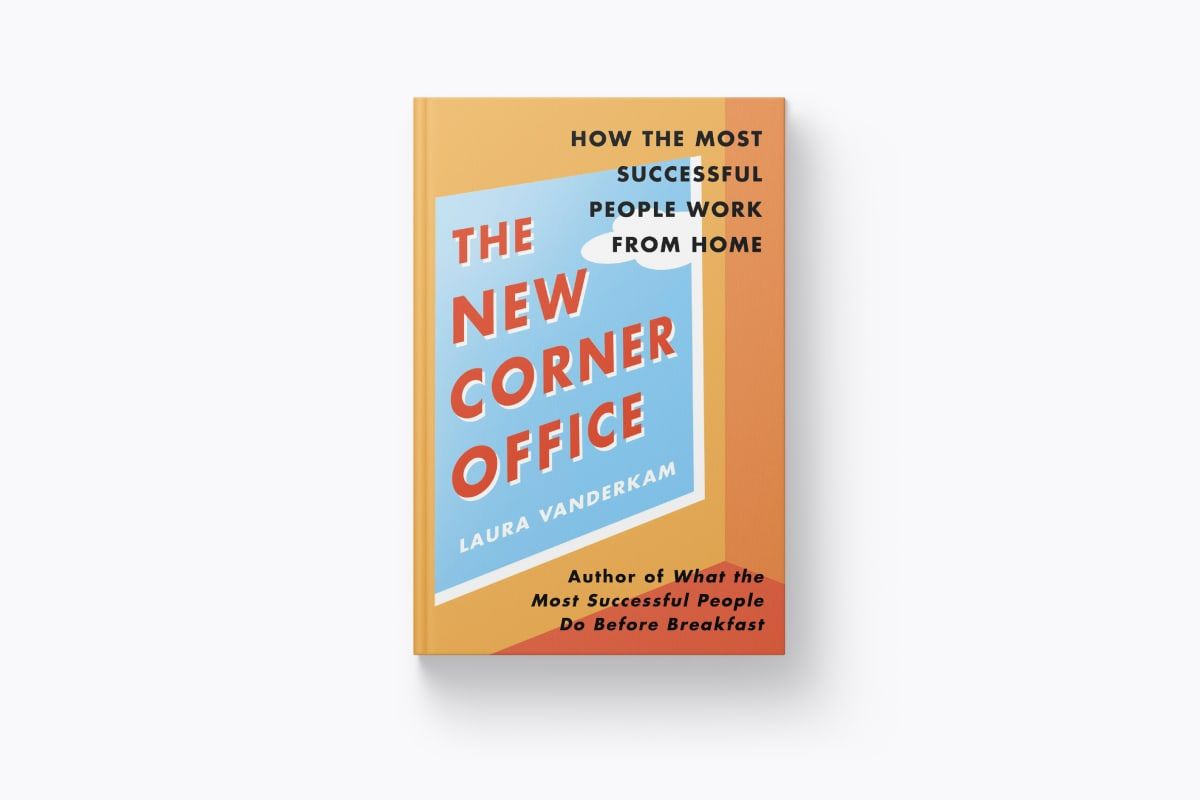 The New Corner Office by Laura Vanderkam