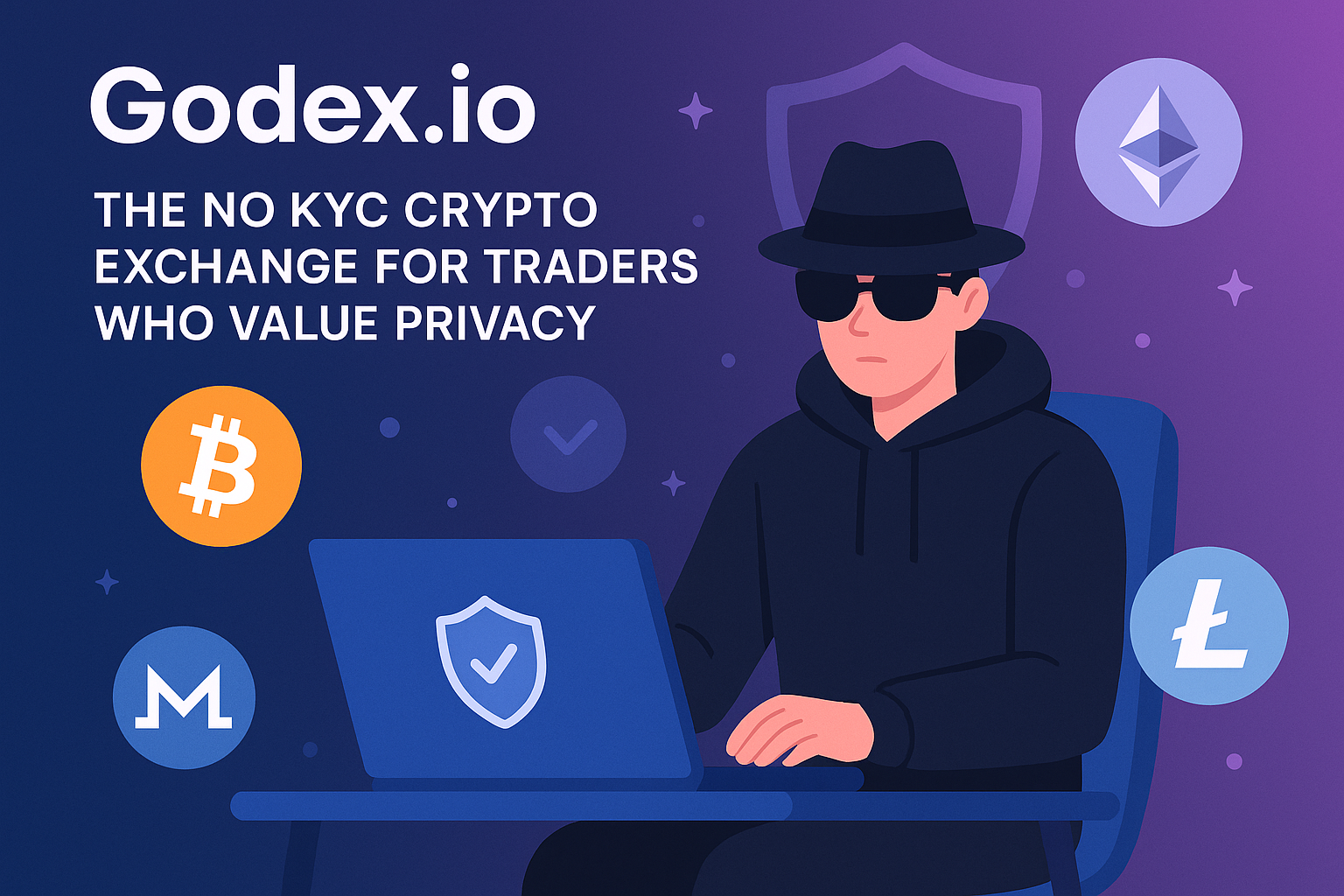 Godex.io: The No KYC Crypto Exchange for Traders Who Value Privacy