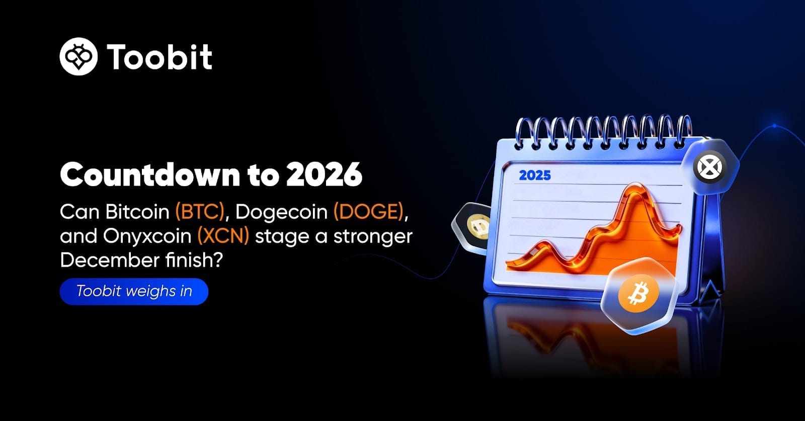 Can Bitcoin (BTC), Dogecoin (DOGE), and Onyxcoin (XCN) stage a stronger December finish? Toobit weighs in