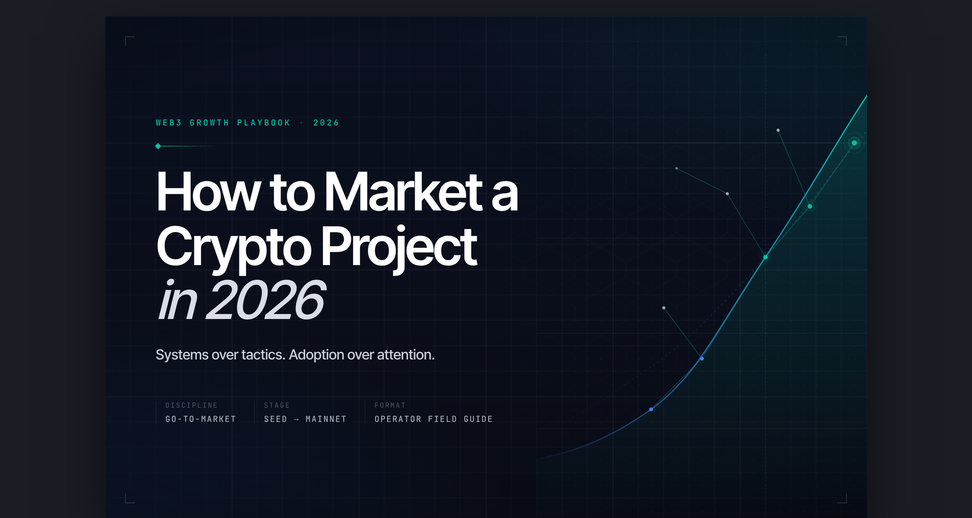 How to Market a Crypto Project in 2026: A Practical Growth Playbook