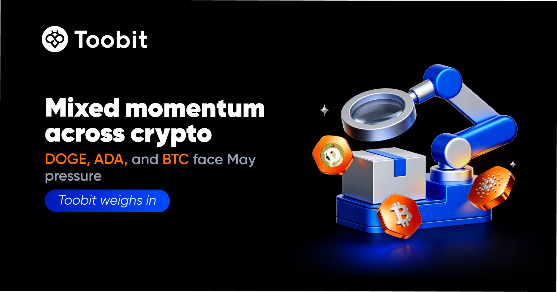 DOGE, ADA, and BTC face May pressure