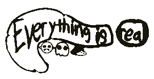 Everything is Real