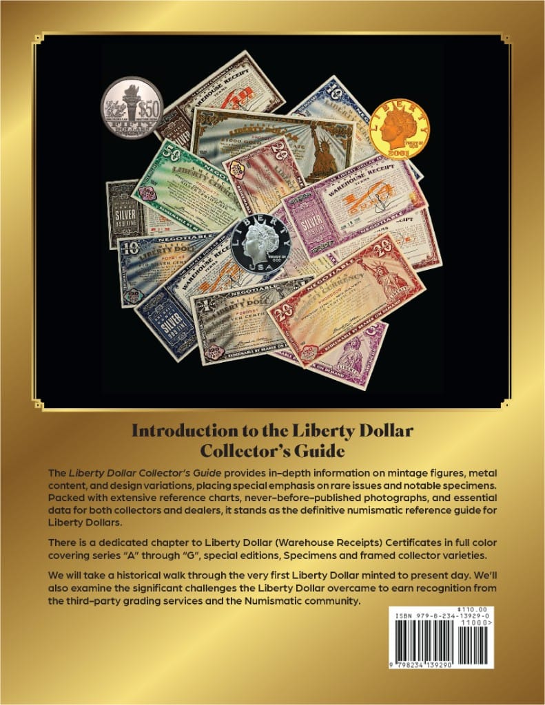 Back cover of The Liberty Dollar Collector's Guide