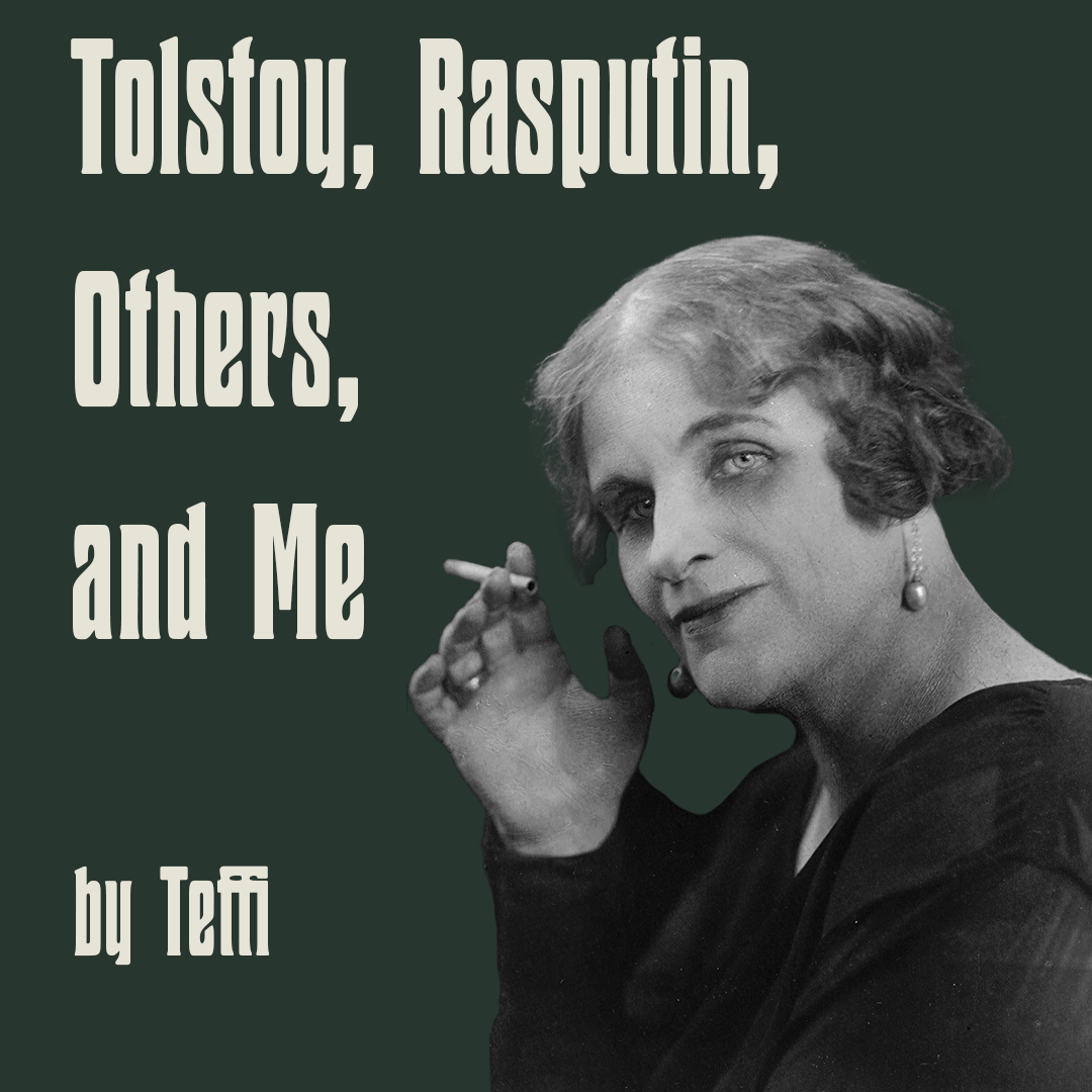 For your consideration: Tolstoy, Rasputin, Others, and Me by Teffi | In the Lake of the Woods by Tim O'Brien