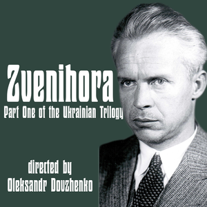 Zvenihora (1928) directed by Oleksandr Dovzhenko