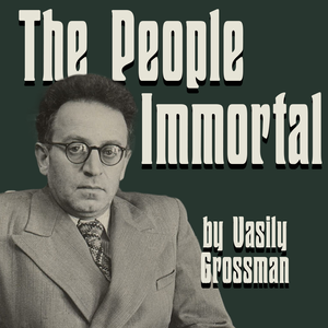 The People Immortal by Vasily Grossman