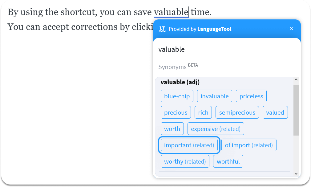 Use the thesaurus function also thanks to the shortcut.