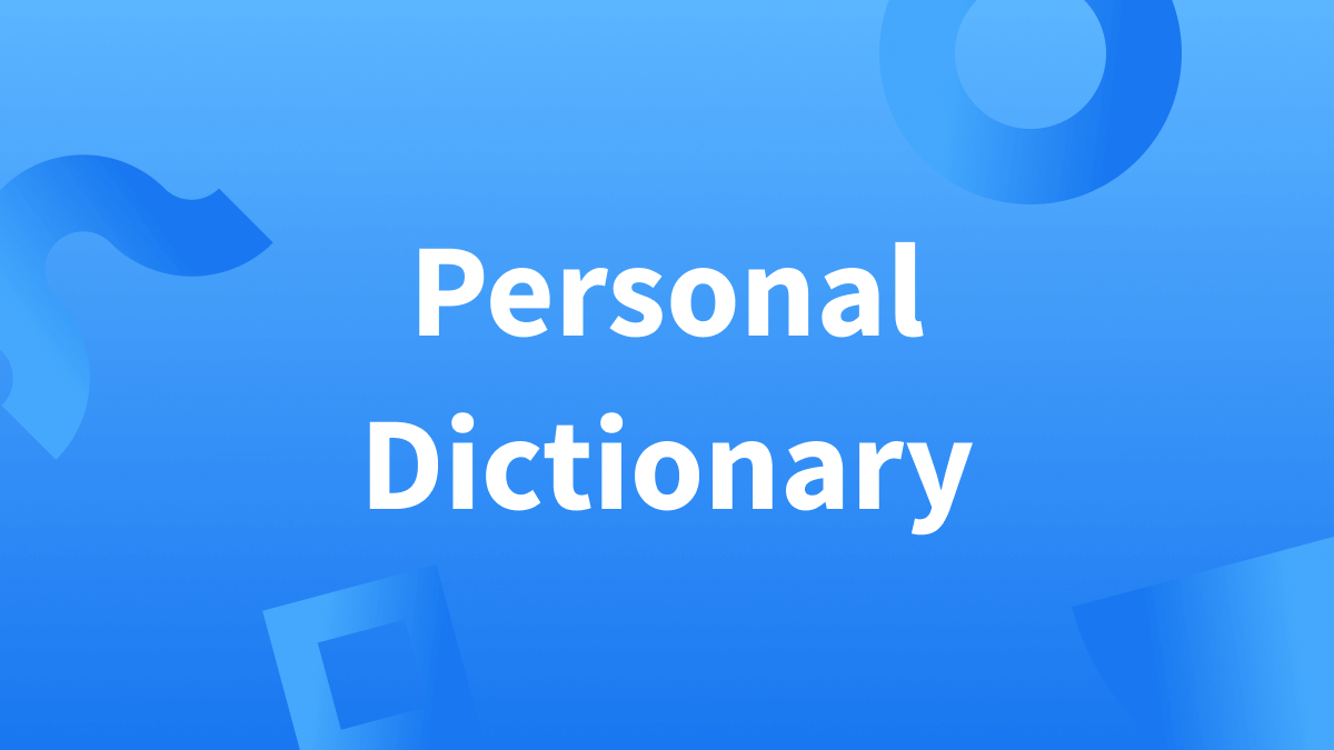 LanguageTool Personal Dictionary: What It Is & How To Use It