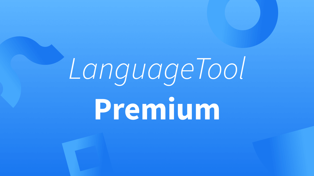 LanguageTool - Insights into Good Writing