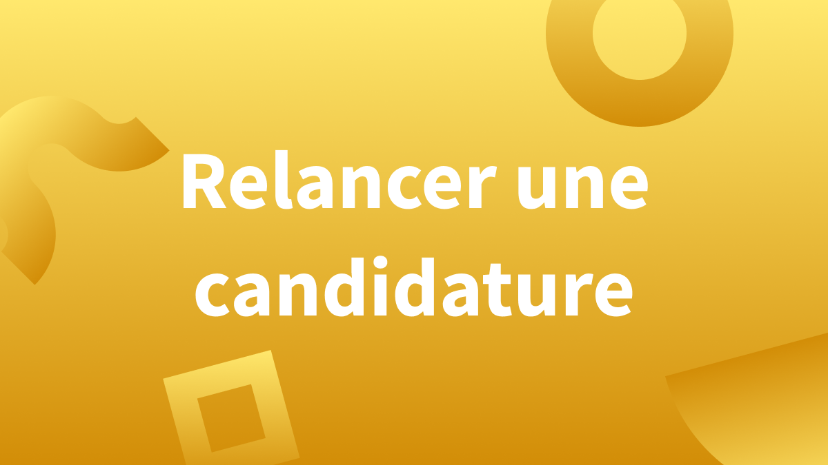 Relancer une candidature exemples Blog Insights