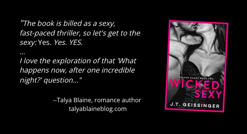 Book Review By Talya Blaine Wicked Sexy By J T Geissinger