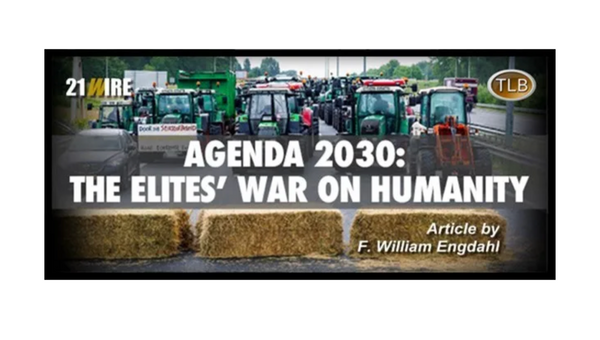 War on Global Agriculture: The Unsustainable ‘Sustainable’ UN Agenda 2030