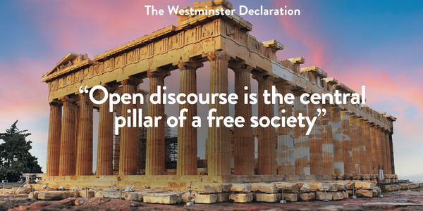 Dismantle The Censorship-Industrial Complex: The Westminster Declaration