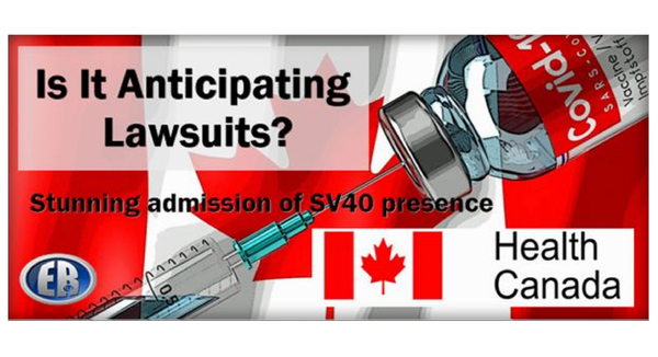 Health Canada Confirms DNA Plasmid Contamination of COVID Vaccine