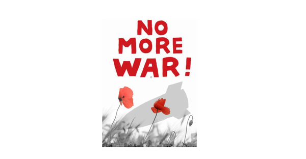 11/11 Armistice Day: Never Again