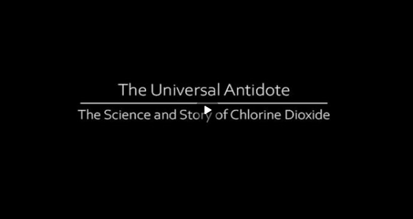 The Universal Antidote | Chlorine Dioxide Documentary