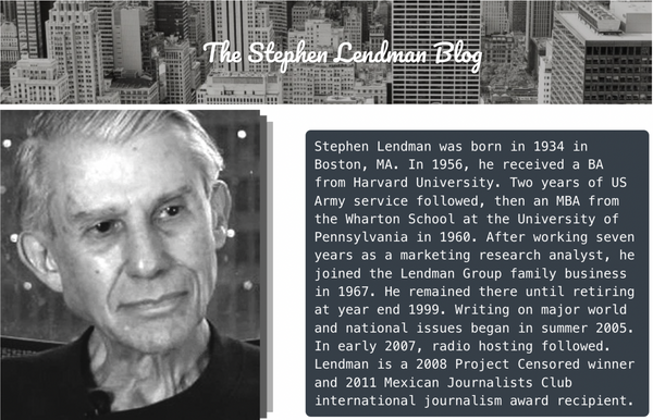 Stephen Lendman – A Tribute to the “Most Prolific Journalist in Independent Media”