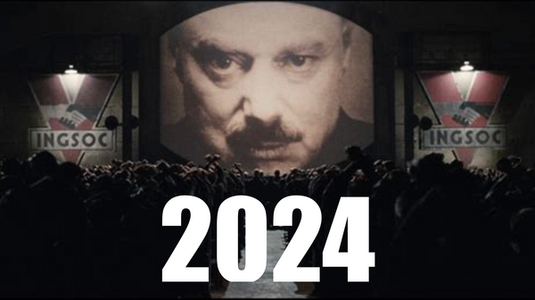 2024 Is the New 1984: Big Brother and the Rise of the Security Industrial Complex