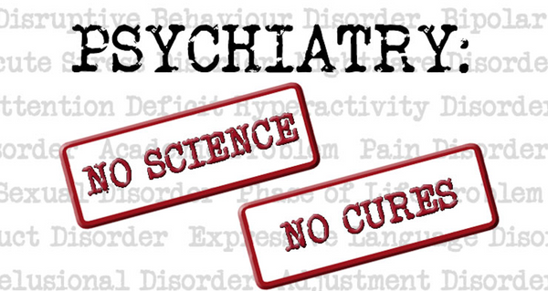 No Science No Cures: Psycho-Pharmaceutical Pseudo-Science Exposed