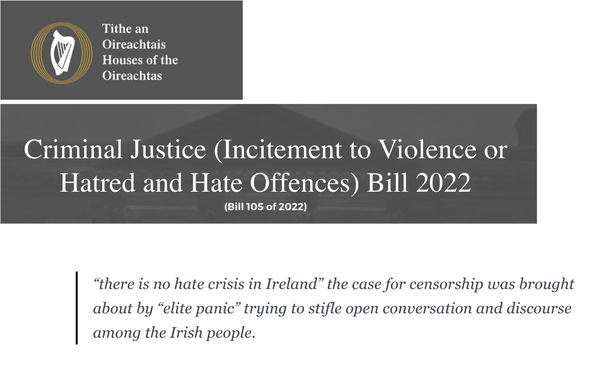 Ireland's "Hate" Speech Bill + Censorship For The Entire Internet