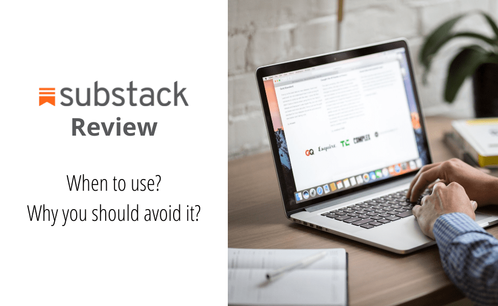 Substack Review - Simplicity by design