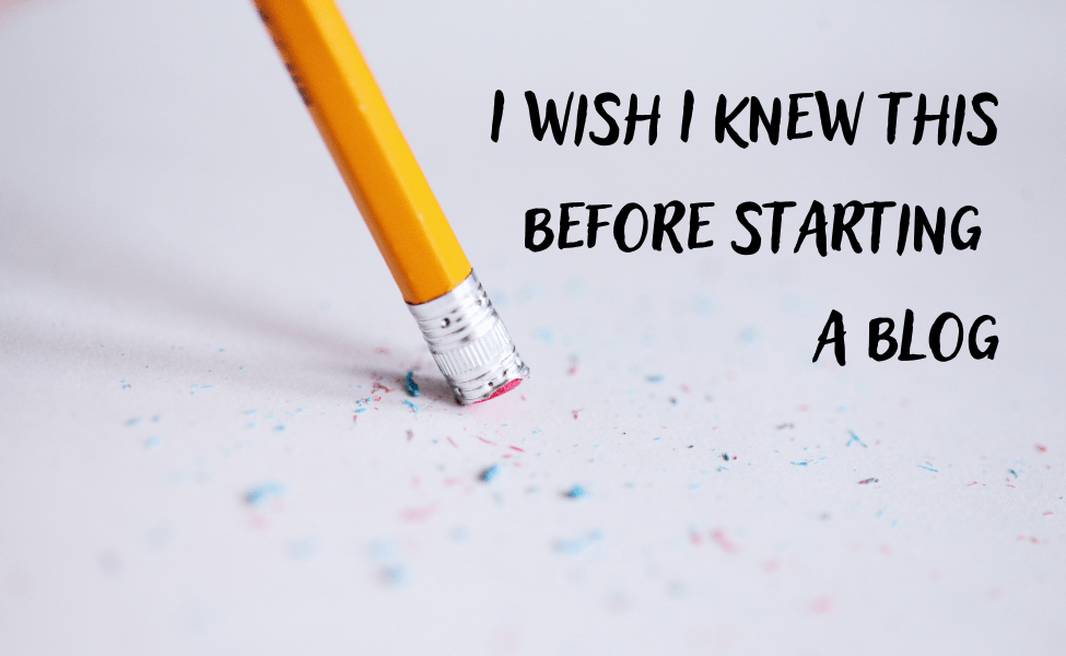 Things I wish I knew before starting a blog