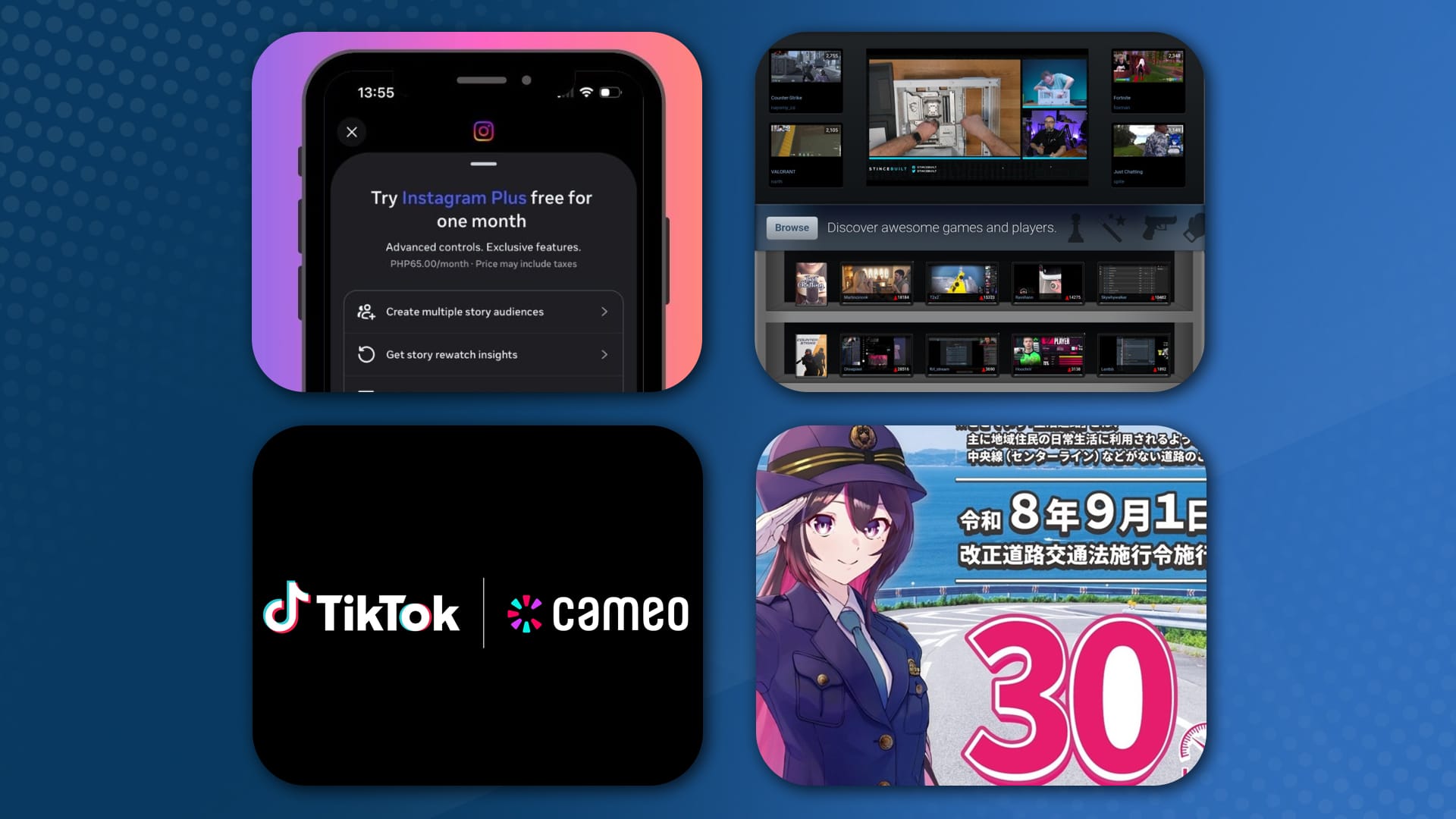 Instagram Plus, Twitch Goes Xarth, TikTok x Cameo + Japanese Police Vtuber