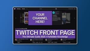 Twitch Front Page: The Ultimate Guide 2025