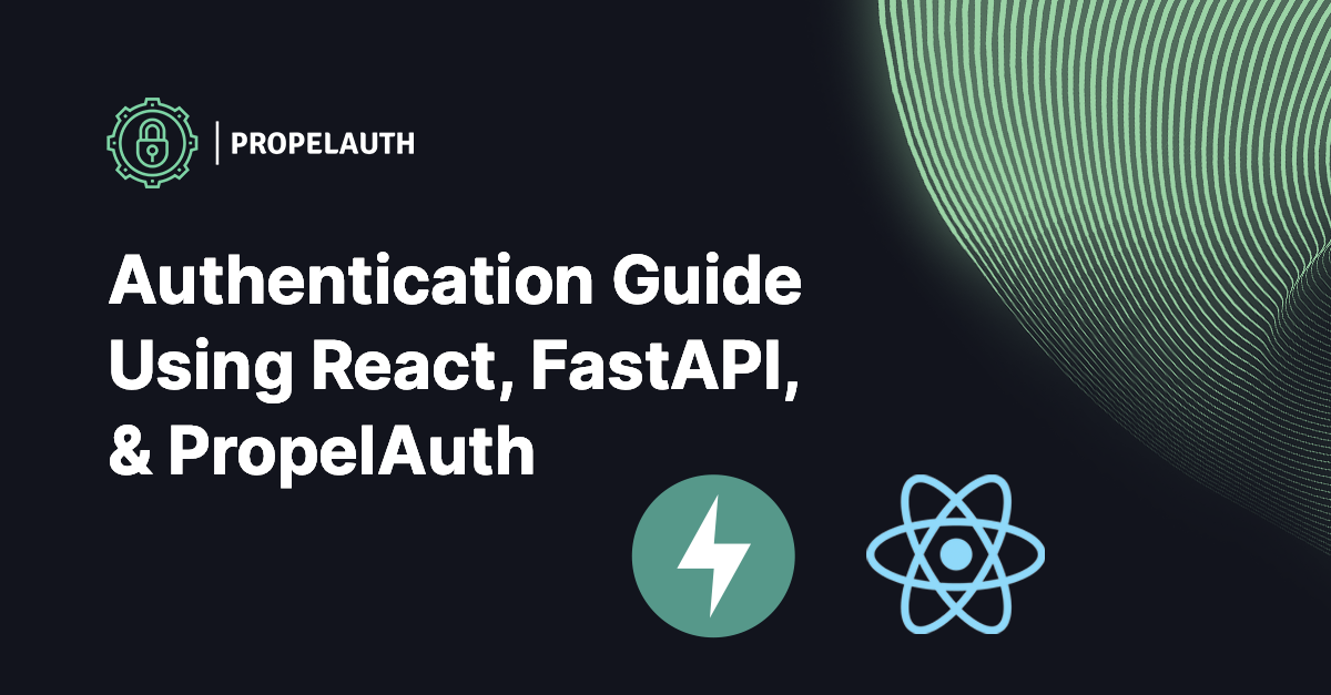 React + FastAPI Authentication Guide