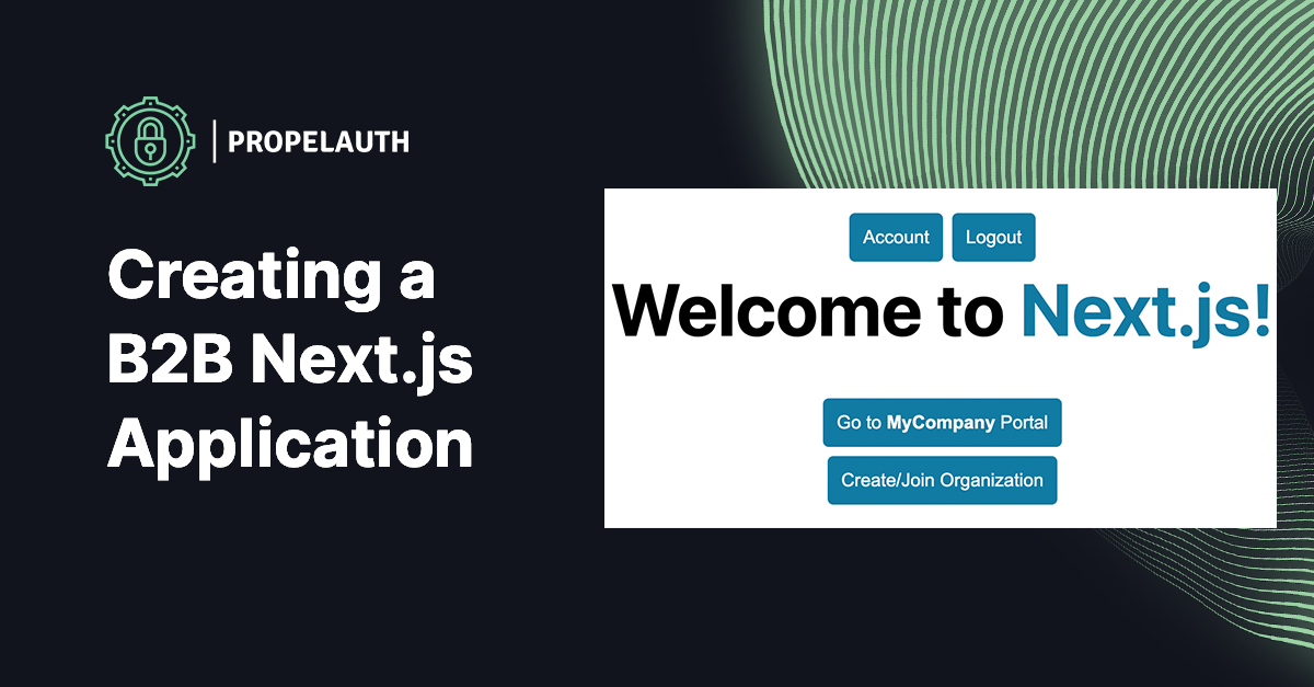 Creating a B2B Next.js Application