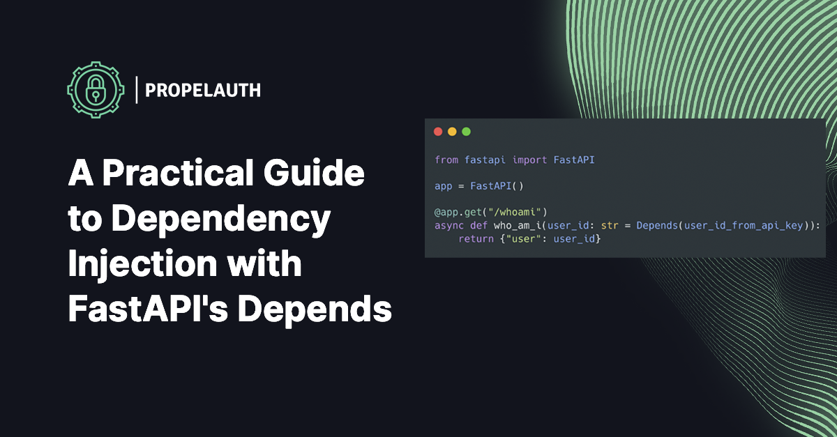 Guide to Dependency Injection with FastAPI's Depends