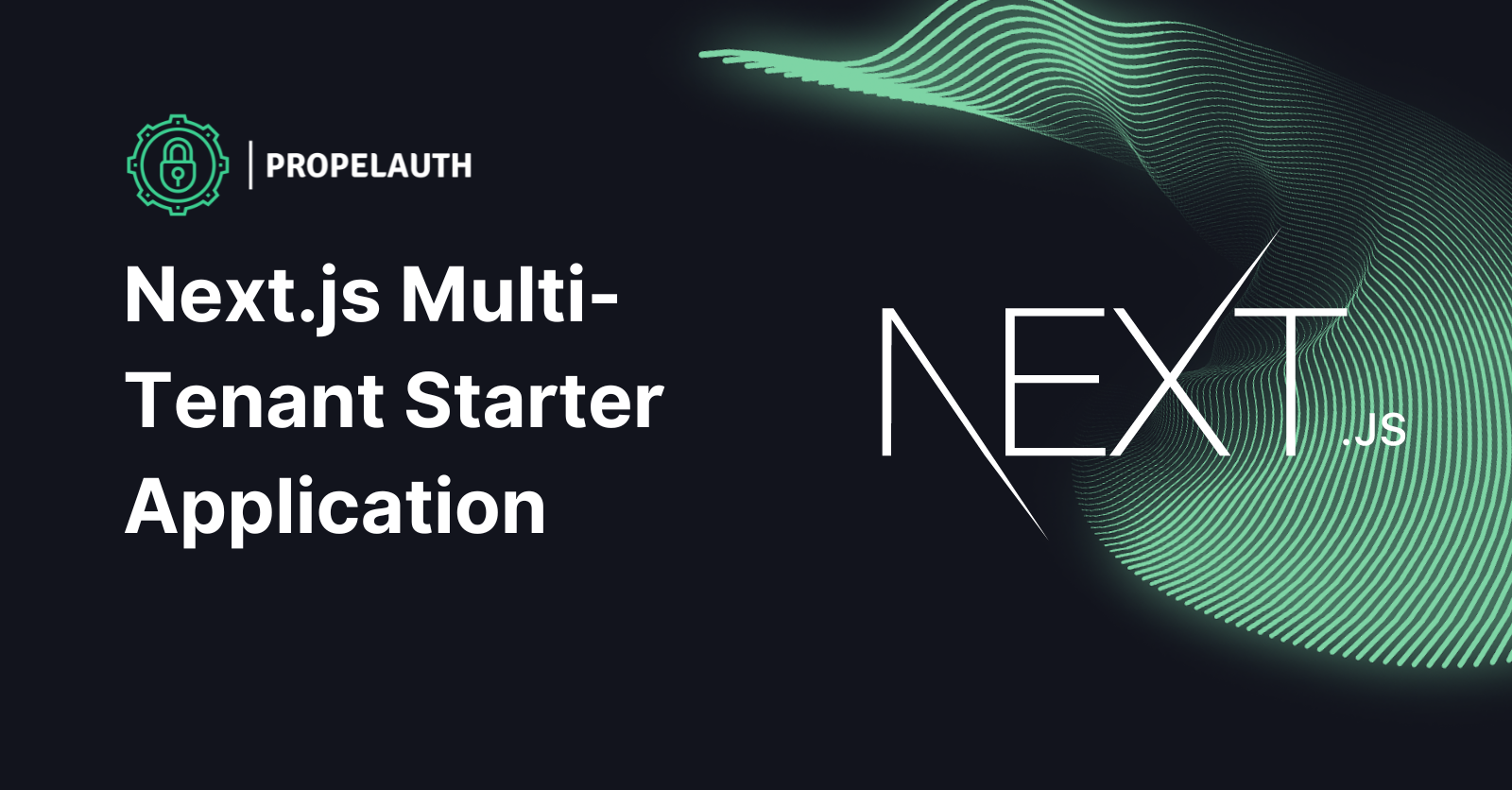 Next.js Multi-Tenant Starter Application