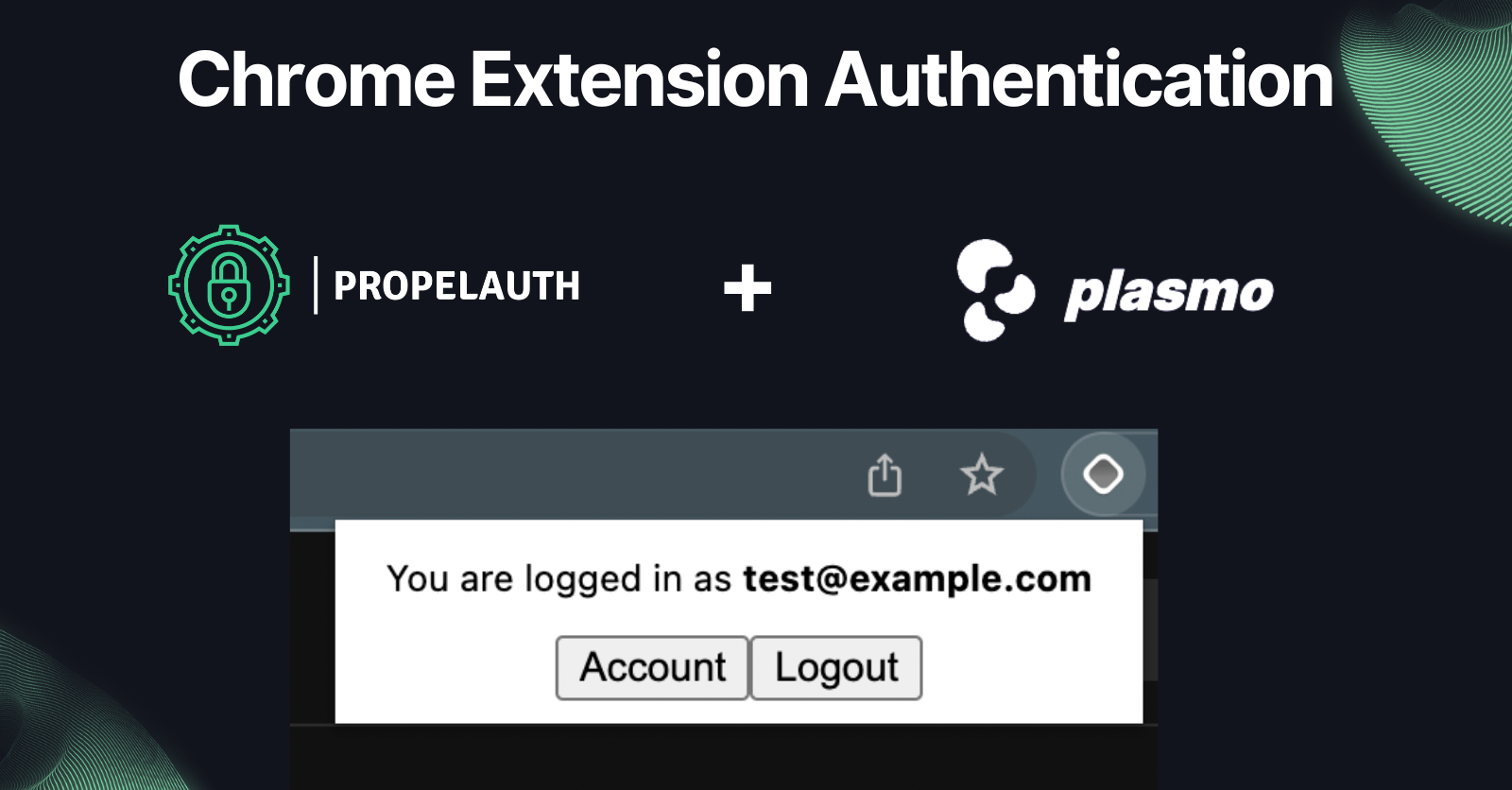 Chrome Extension Authentication with Plasmo