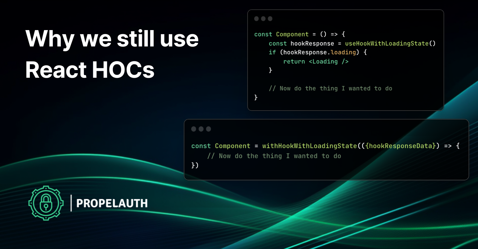 Why we still use React HOCs