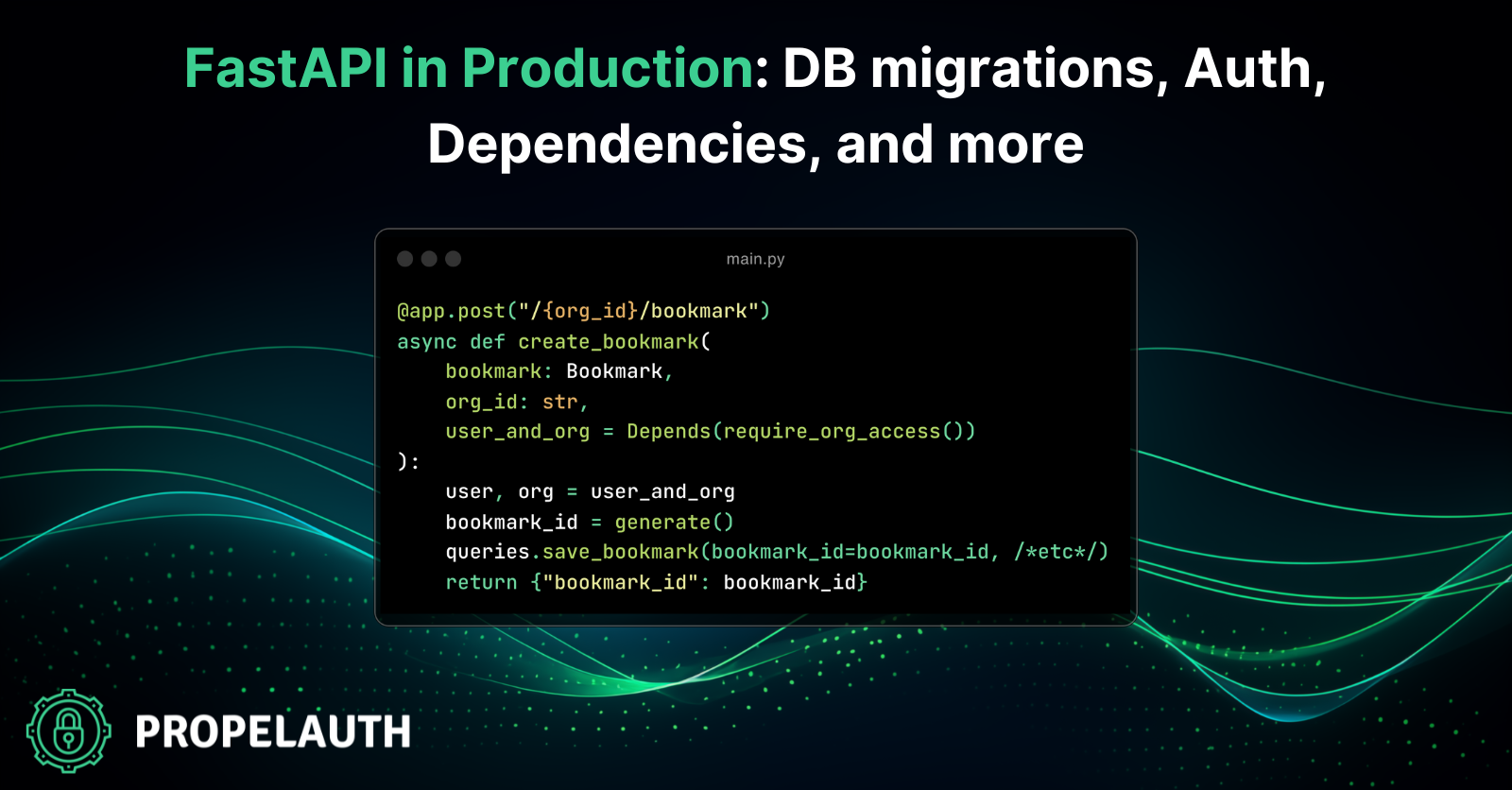 FastAPI in Prod: Handling DB migrations, auth, and more