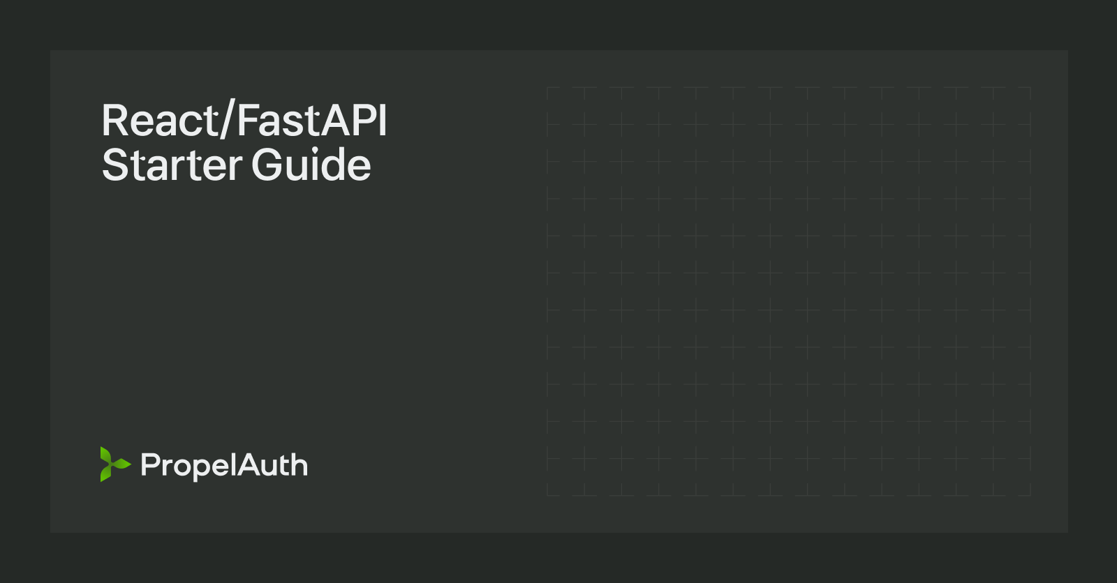 React/FastAPI Starter Guide