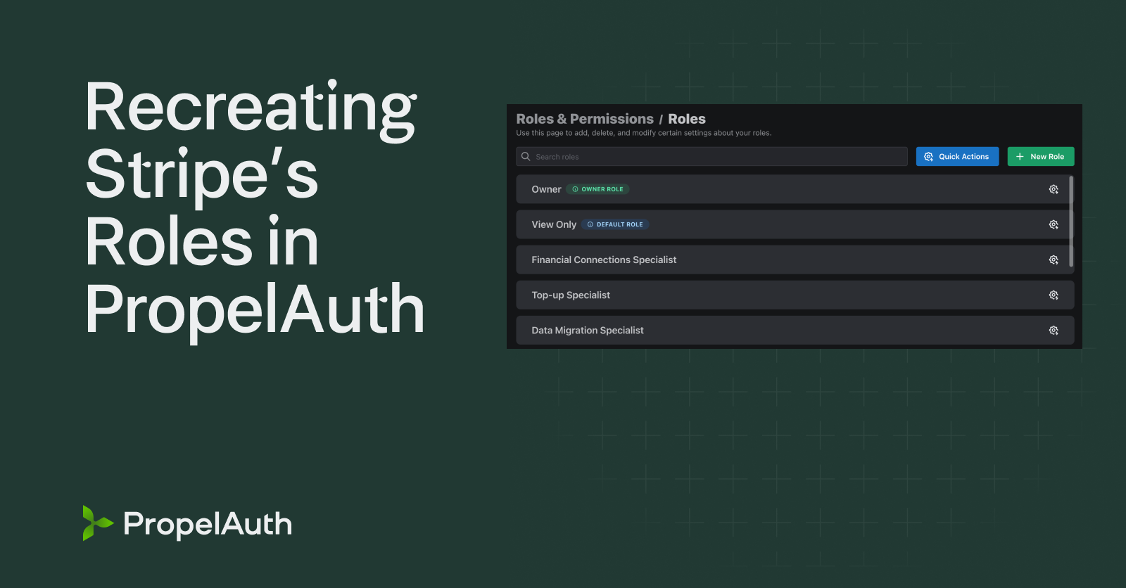 Recreating Stripe’s Roles in PropelAuth