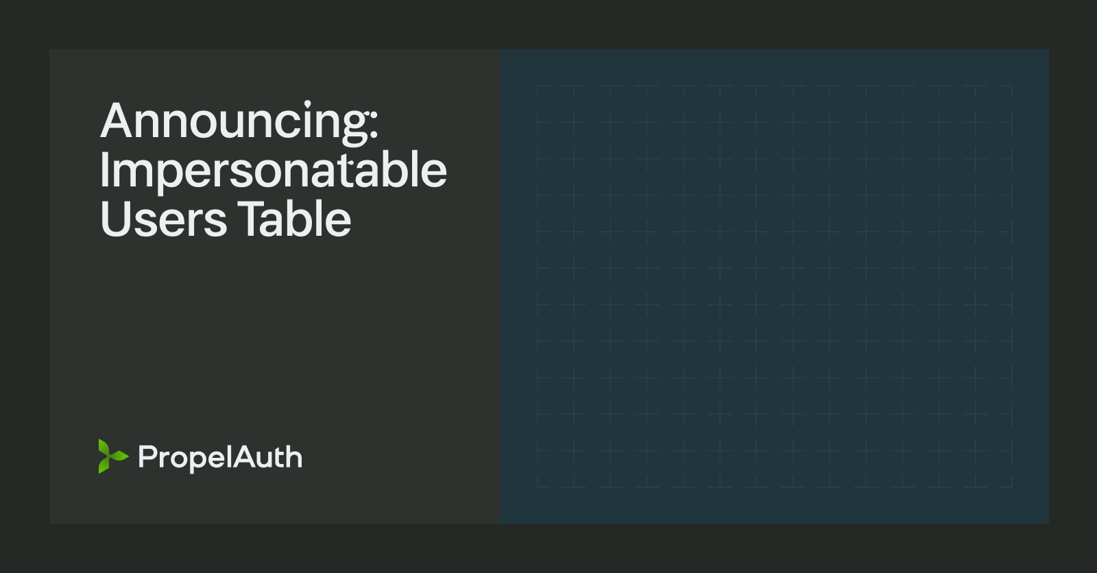 Announcing: Impersonatable Users Table