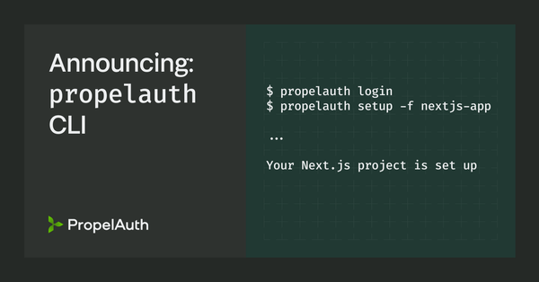 Simplify Your Next.js Auth Setup with the PropelAuth CLI
