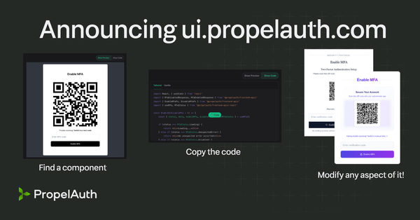 Announcing ui.propelauth.com