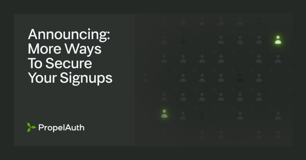 Announcing: More Ways to Secure Your Signups