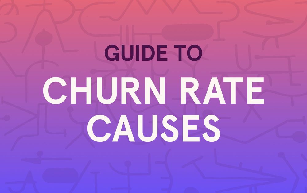 What can be the cause of a churn rate increase in business?