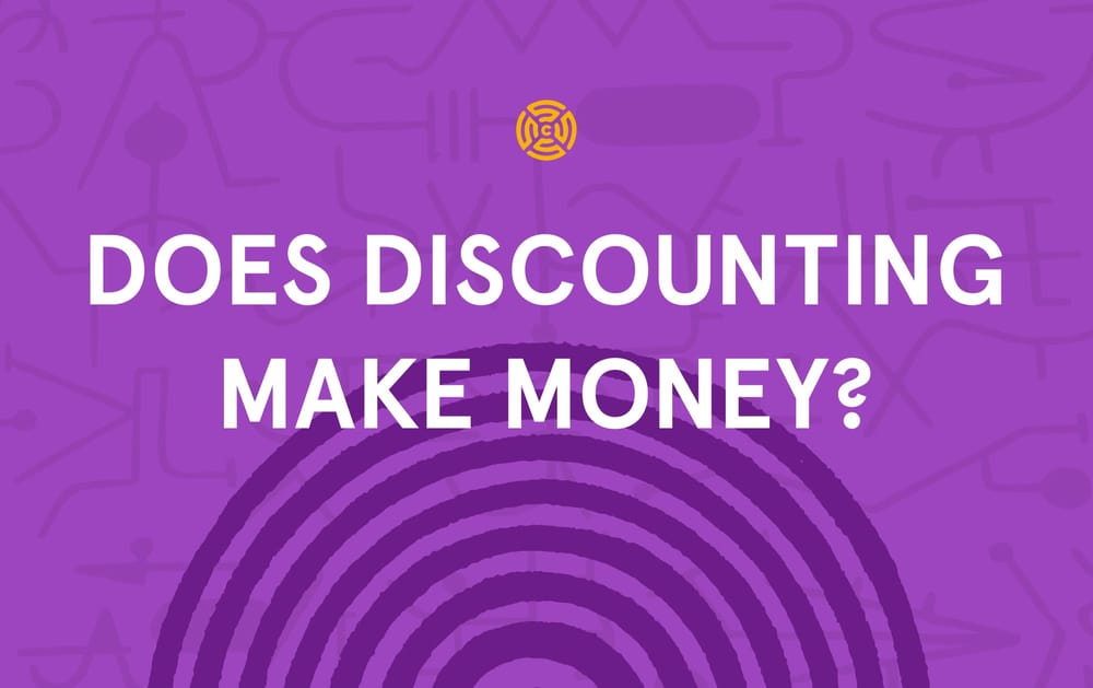 Discounts Don’t Devalue Your Brand (When Done Right)