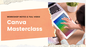 Workshop Takeaways : Canva Masterclass