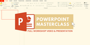 Workshop Video : Powerpoint Masterclass